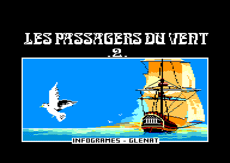 screenshot of the Amstrad CPC game Passagers du Vent 2 (les) by GameBase CPC
