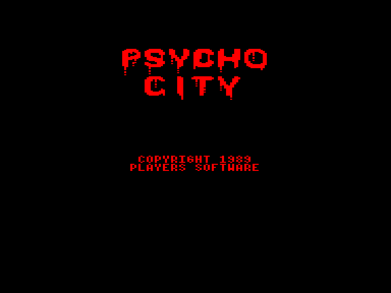 screenshot of the Amstrad CPC game Psycho City by GameBase CPC