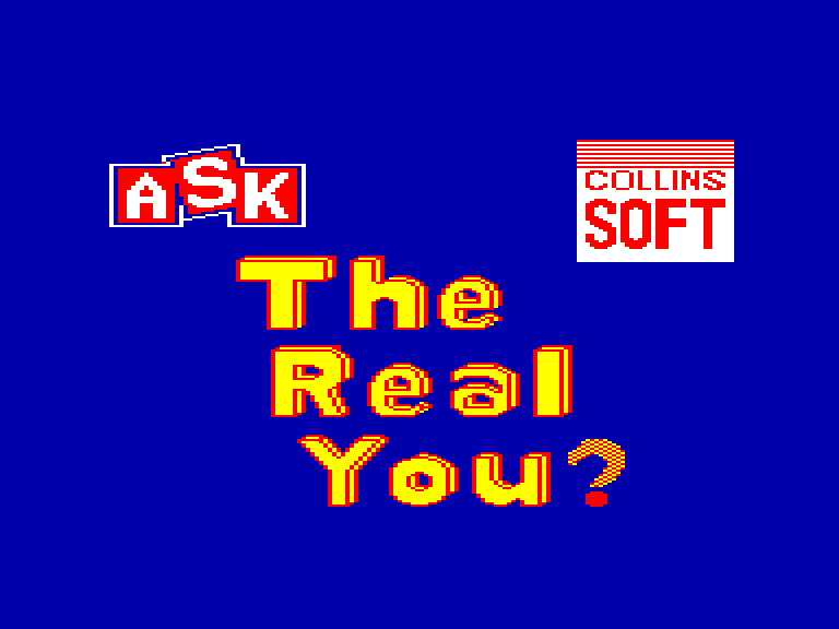 screenshot of the Amstrad CPC game Real you (the) by GameBase CPC