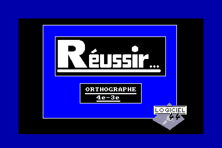 screenshot of the Amstrad CPC game Reussir orthographe 4e - 3e by GameBase CPC