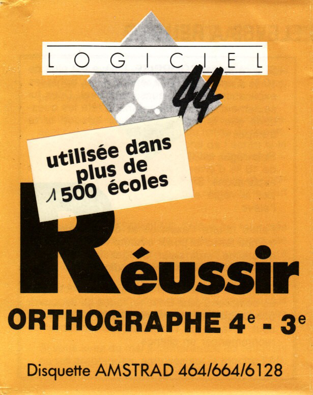 cover of the Amstrad CPC game Reussir Orthographe 4e - 3e  by GameBase CPC