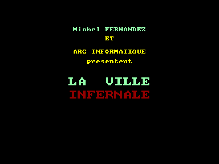 screenshot of the Amstrad CPC game Ville infernale (la)